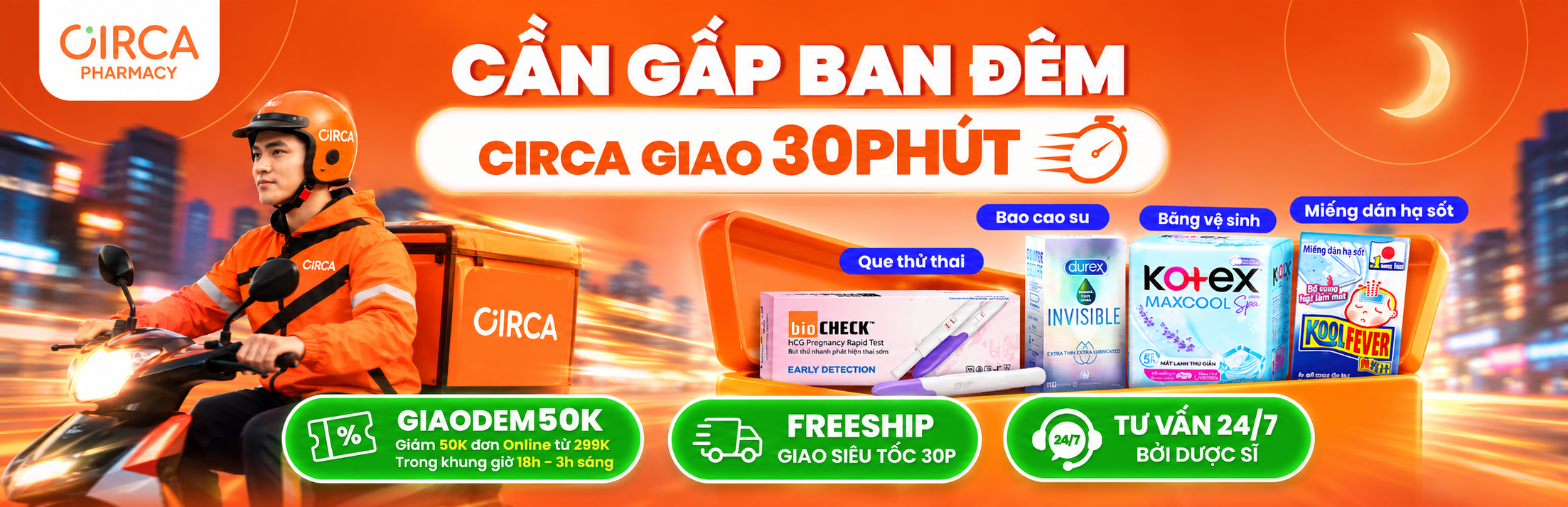 CẦN GẤP BAN ĐÊM - CIRCA GIAO 30'